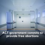 ACT government commits to provide free abortions