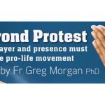 Transcript of Beyond Protest talk by Fr Greg Morgan